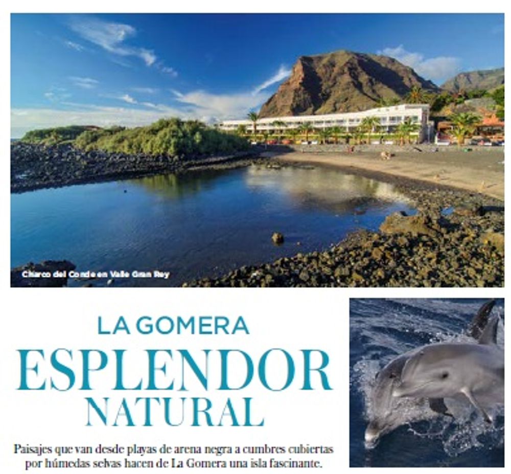 La revista destaca ek charco del Conde, en Valle Gran Rey, así como los delfines que pueden contemplarse en la superficie del mar.